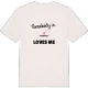 Någon i Esmansbol älskar mig t-shirt