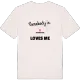 Någon i Fagerslund älskar mig t-shirt