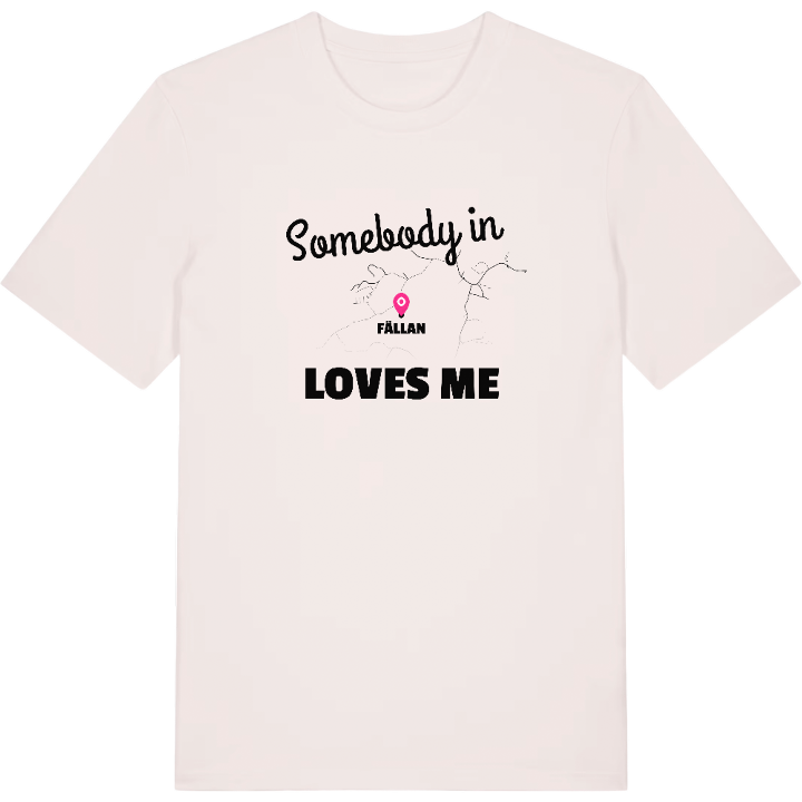 Någon i Fällan älskar mig t-shirt – t-shirt från PinShirt