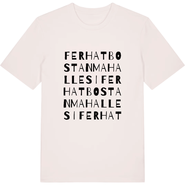 Ferhat Bostan Mahallesi ordlek t-shirt – t-shirt från PinShirt