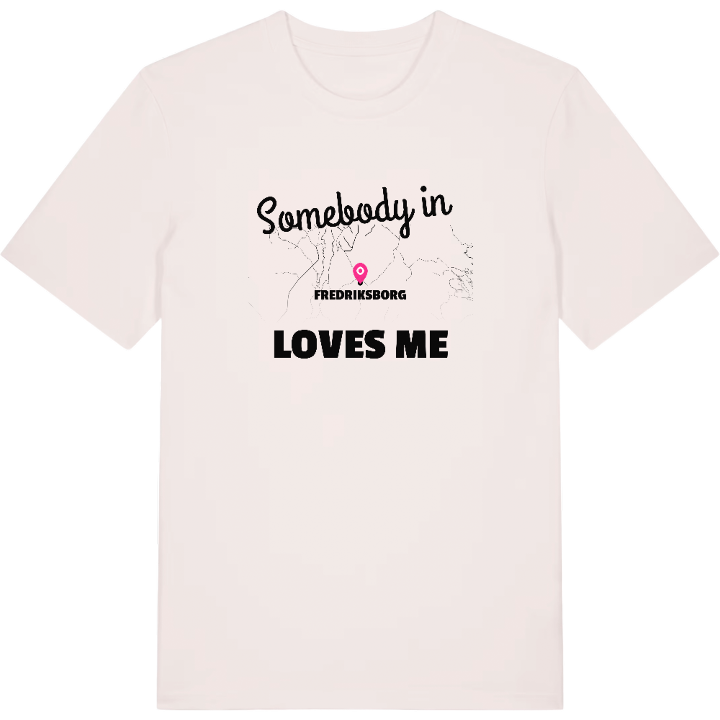 Någon i Fredriksborg älskar mig t-shirt – t-shirt från PinShirt
