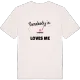 Någon i Fristorp älskar mig t-shirt