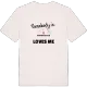 Någon i Frommestafallen älskar mig t-shirt