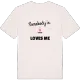 Någon i Gatan älskar mig t-shirt