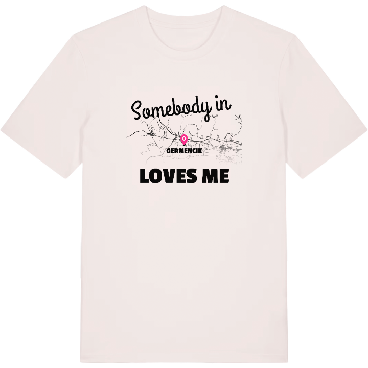 Någon i Germencik älskar mig t-shirt – t-shirt från PinShirt
