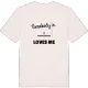 Någon i Getryggsvedjan älskar mig t-shirt