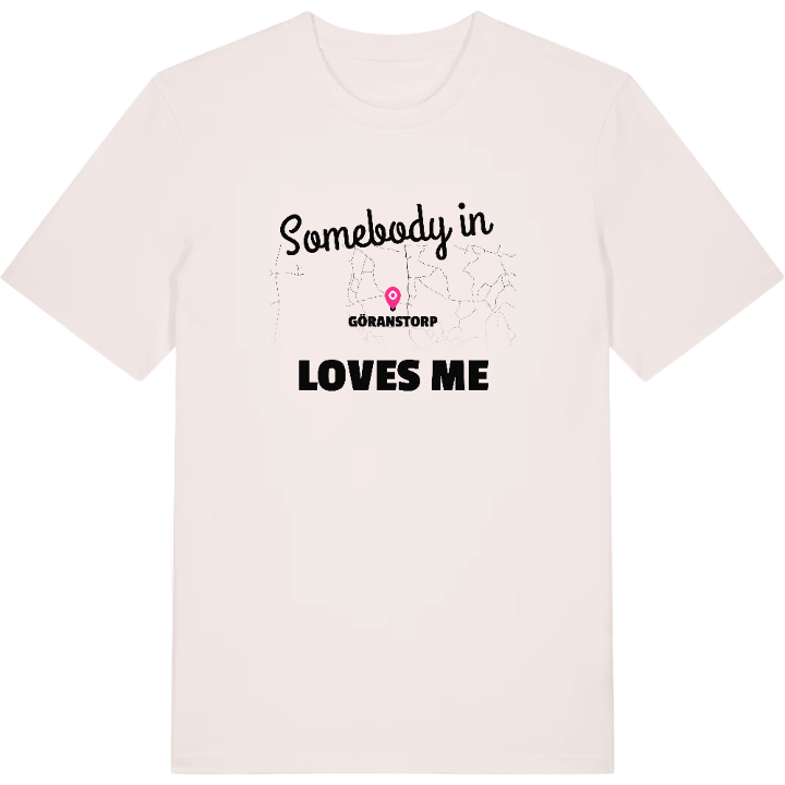 Någon i Göranstorp älskar mig t-shirt – t-shirt från PinShirt