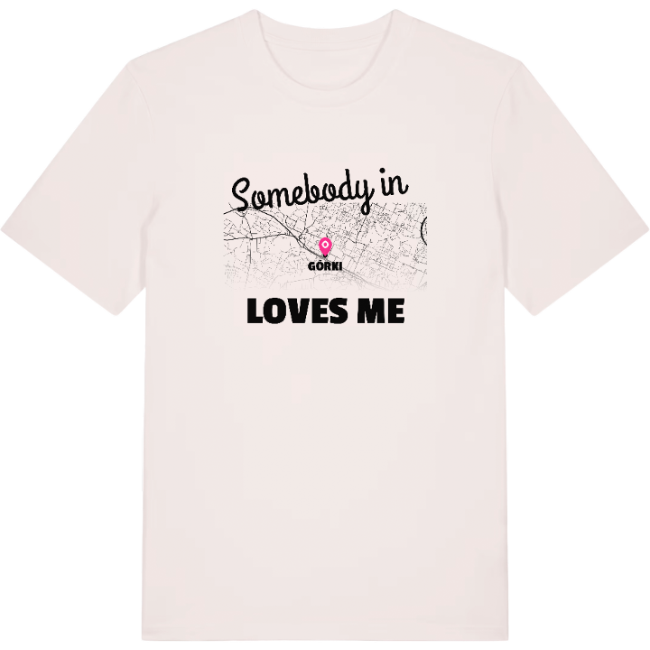 Någon i Górki älskar mig t-shirt – t-shirt från PinShirt