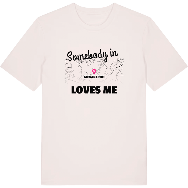 Någon i Gowarzewo älskar mig t-shirt – t-shirt från PinShirt