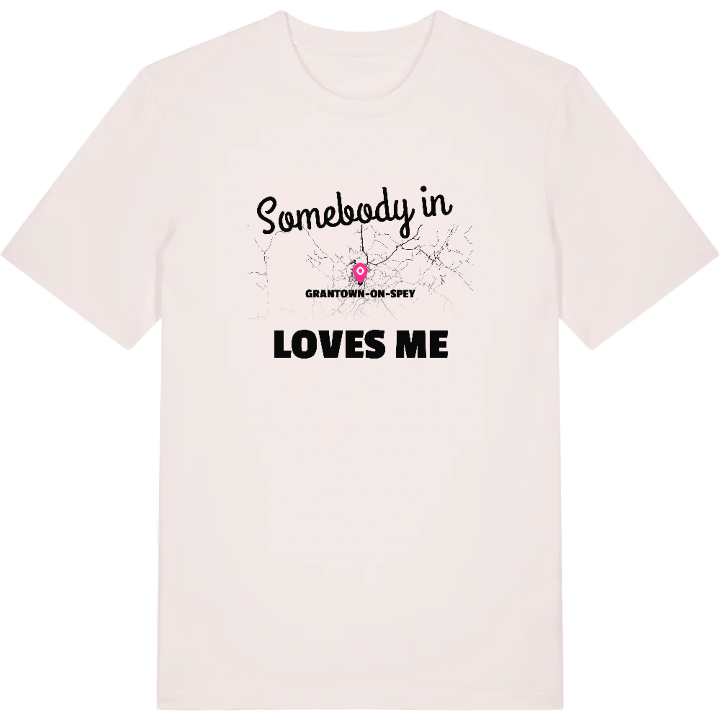 Någon i Grantown-on-Spey älskar mig t-shirt – t-shirt från PinShirt