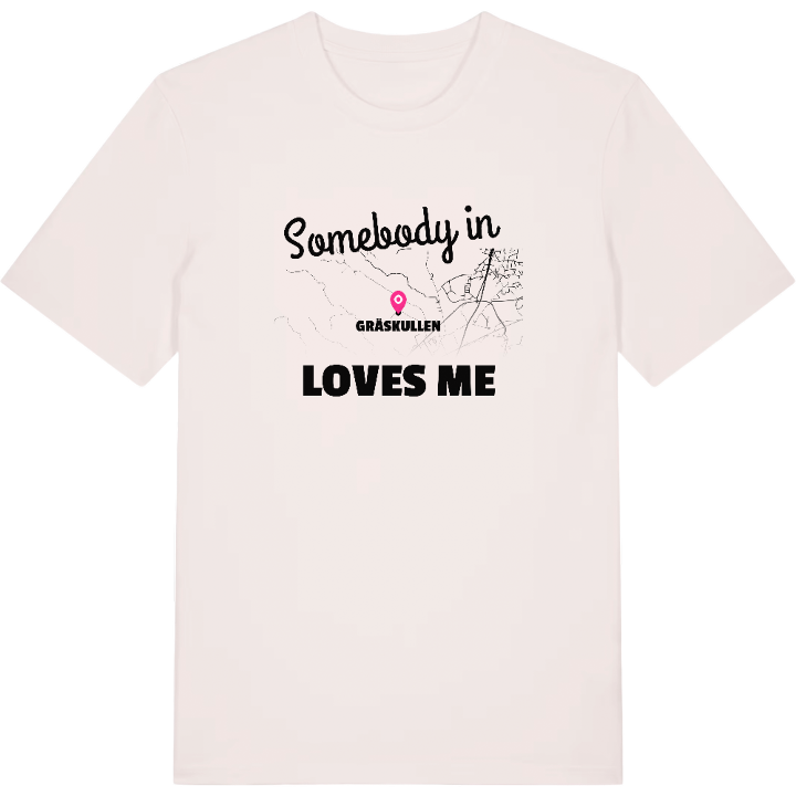 Någon i Gräskullen älskar mig t-shirt – t-shirt från PinShirt