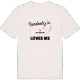 Någon i Hallamaden älskar mig t-shirt