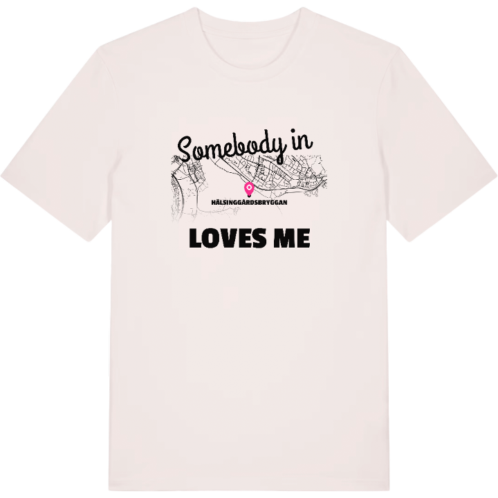 Någon i Hälsinggårdsbryggan älskar mig t-shirt – t-shirt från PinShirt