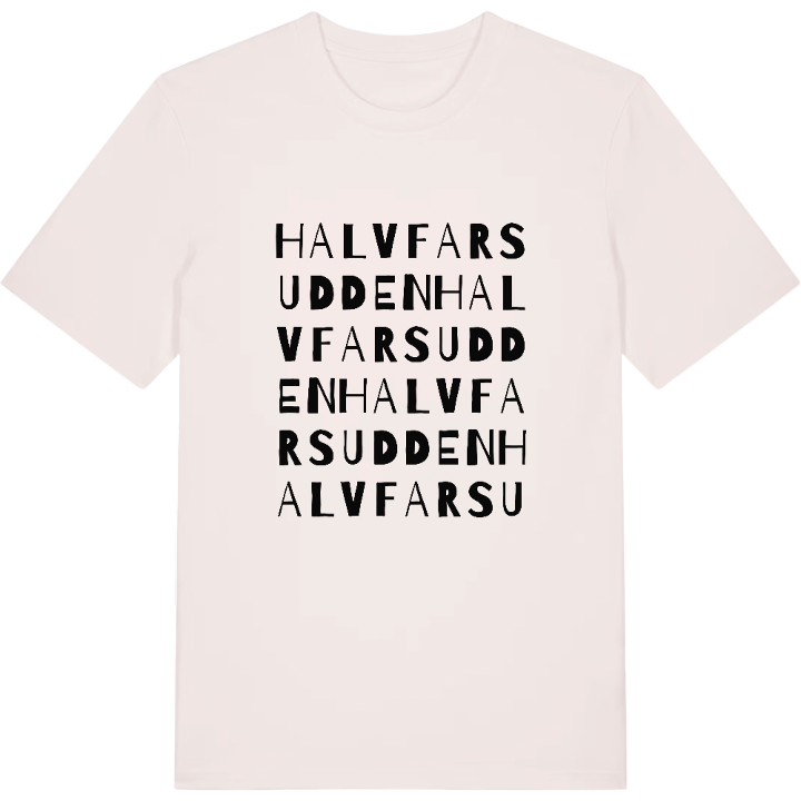 Halvfarsudden ordlek t-shirt – t-shirt från PinShirt