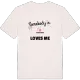 Någon i Hildelund älskar mig t-shirt