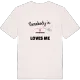 Någon i Hinsakvarn älskar mig t-shirt
