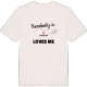 Någon i Hjälmsryd älskar mig t-shirt