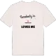 Någon i Hjortaliden älskar mig t-shirt