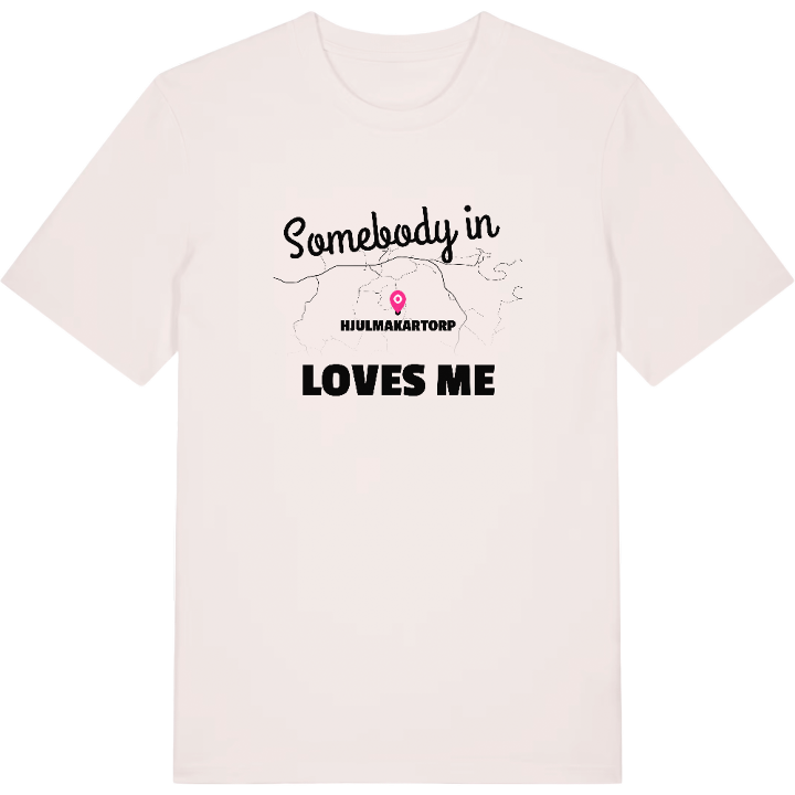 Någon i Hjulmakartorp älskar mig t-shirt – t-shirt från PinShirt