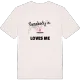 Någon i Högerud älskar mig t-shirt