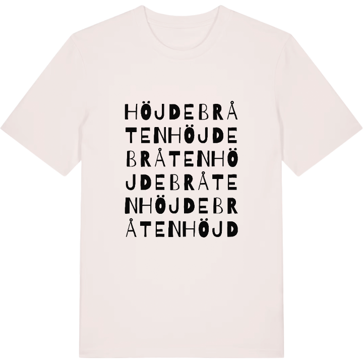 Höjdebråten ordlek t-shirt – t-shirt från PinShirt