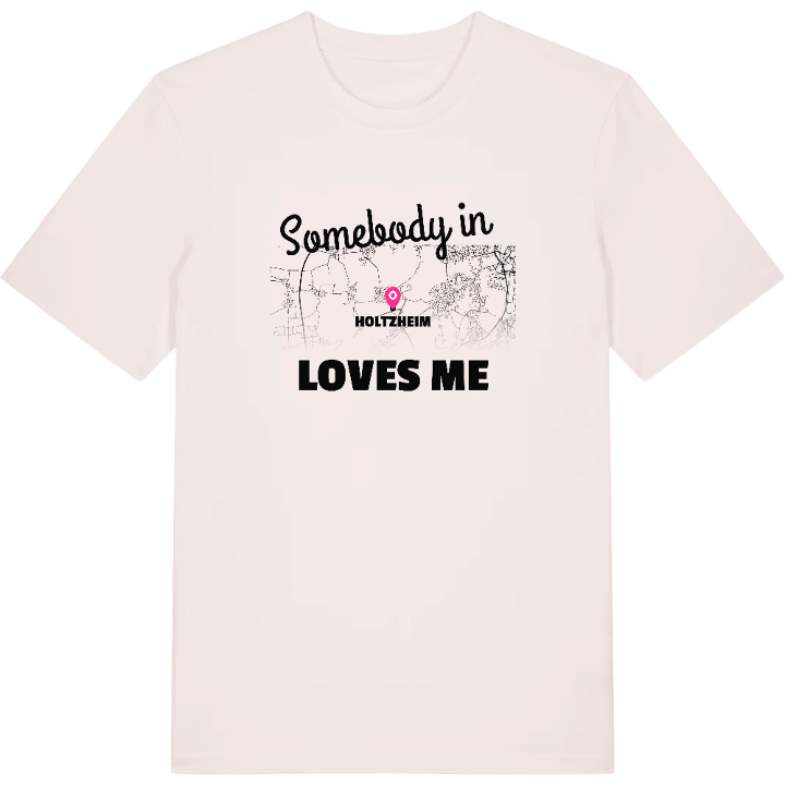 Någon i Holtzheim älskar mig t-shirt – t-shirt från PinShirt
