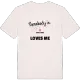 Någon i Humlaåsen älskar mig t-shirt