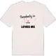 Någon i Intaket älskar mig t-shirt