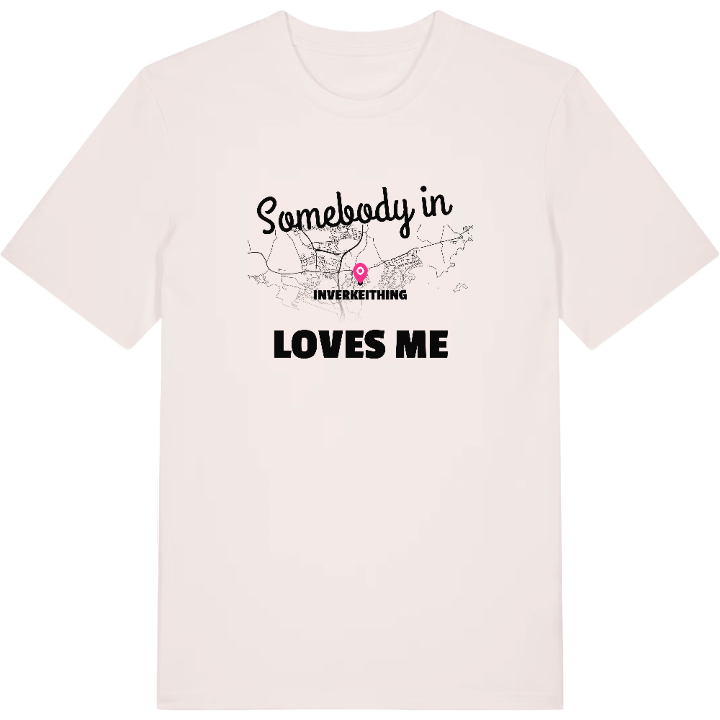 Någon i Inverkeithing älskar mig t-shirt – t-shirt från PinShirt