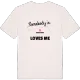 Någon i Jämnekärr älskar mig t-shirt