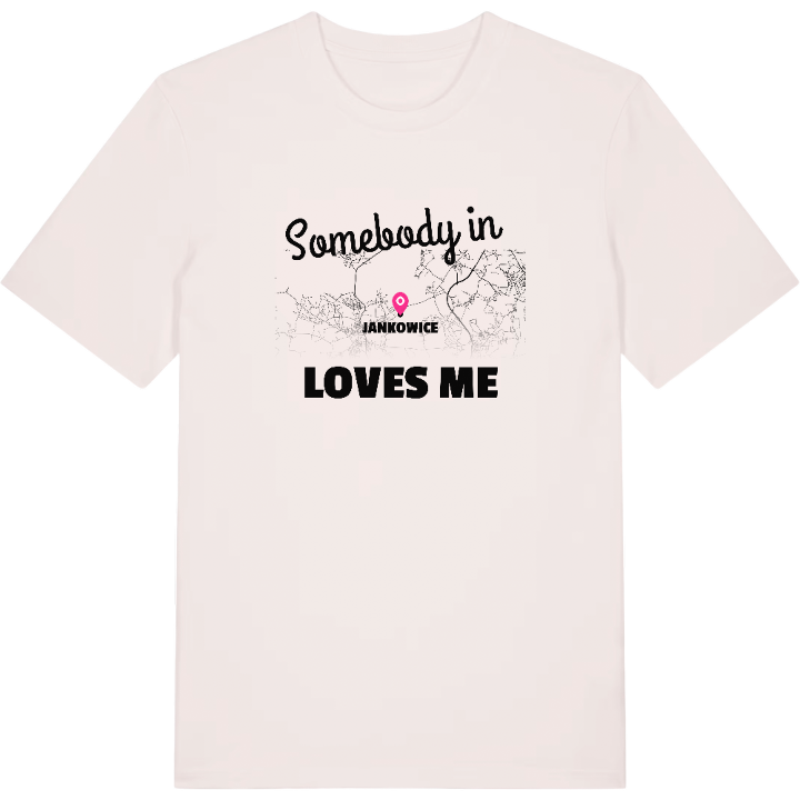 Någon i Jankowice älskar mig t-shirt – t-shirt från PinShirt