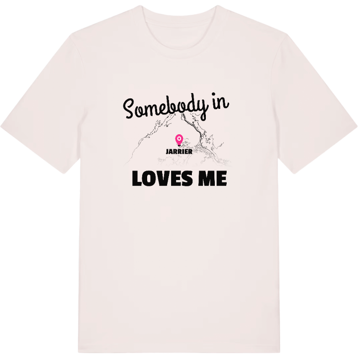 Någon i Jarrier älskar mig t-shirt – t-shirt från PinShirt