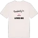 Någon i Julöfallet älskar mig t-shirt