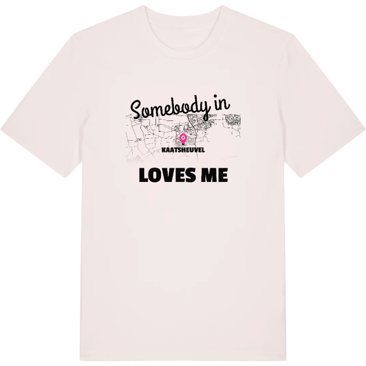 Någon i Kaatsheuvel älskar mig t-shirt – t-shirt från PinShirt