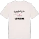 Någon i Kammartjärn älskar mig t-shirt