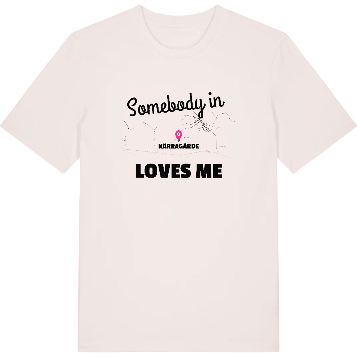 Någon i Kärragärde älskar mig t-shirt – t-shirt från PinShirt