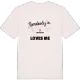 Någon i Karsahult älskar mig t-shirt