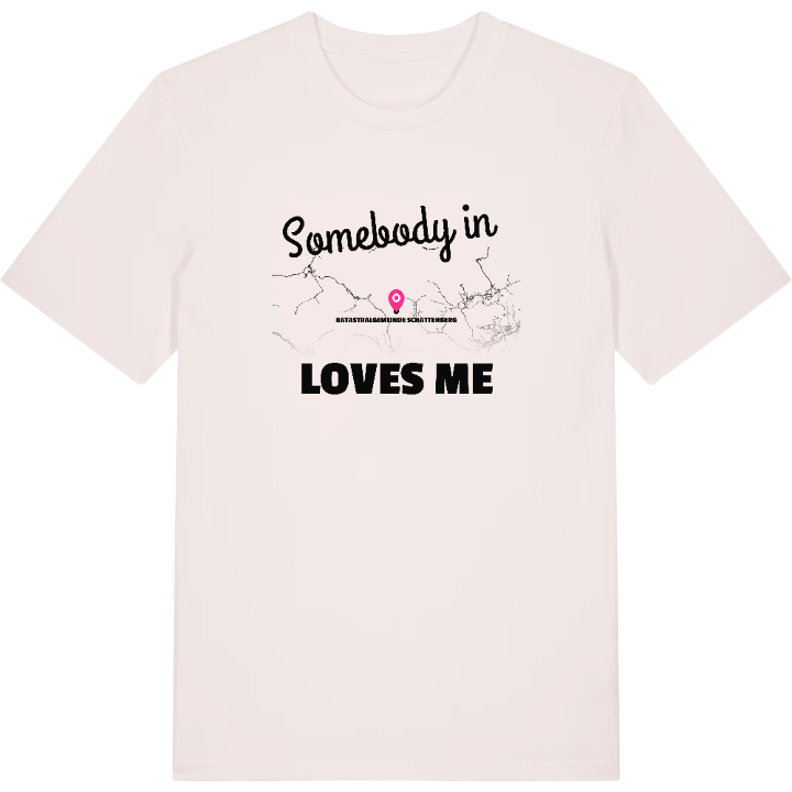 Någon i Katastralgemeinde Schattenberg älskar mig t-shirt – t-shirt från PinShirt