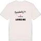 Någon i Katrinelund älskar mig t-shirt