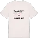 Någon i Keset älskar mig t-shirt