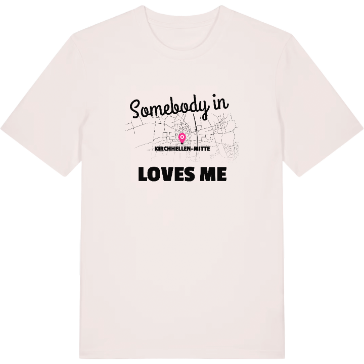 Någon i Kirchhellen-Mitte älskar mig t-shirt – t-shirt från PinShirt