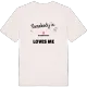 Någon i Klämmestorp älskar mig t-shirt