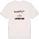 Någon i Klingatorpet älskar mig t-shirt