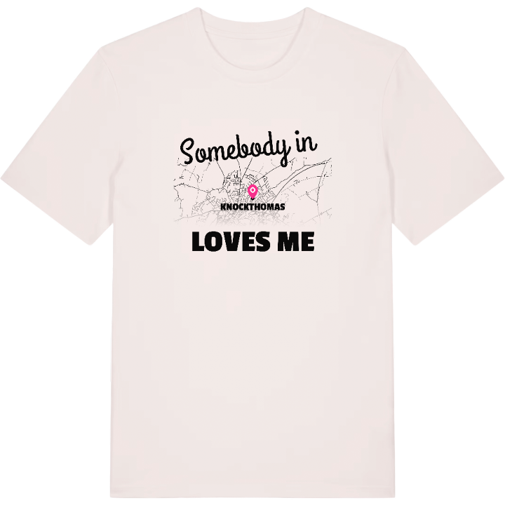 Någon i Knockthomas älskar mig t-shirt – t-shirt från PinShirt