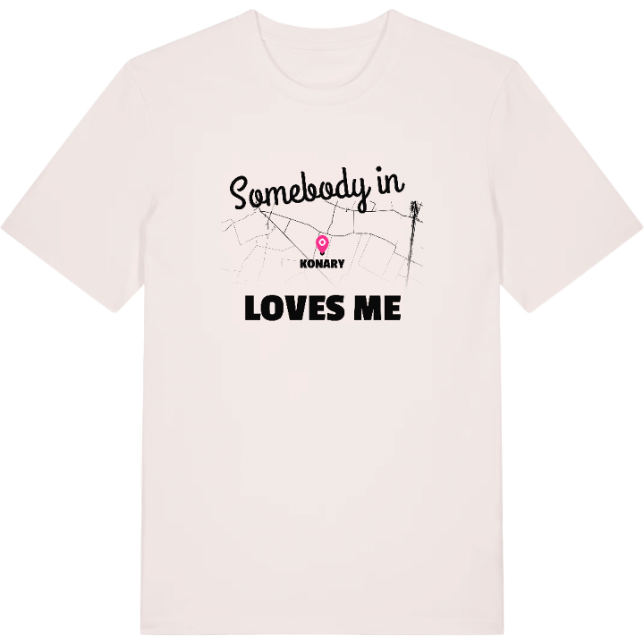 Någon i Konary älskar mig t-shirt – t-shirt från PinShirt