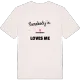Någon i Kortaböket älskar mig t-shirt