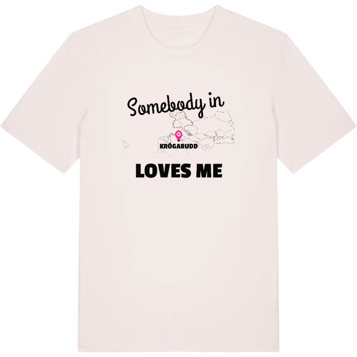 Någon i Krögarudd älskar mig t-shirt – t-shirt från PinShirt