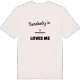 Någon i Kronogården älskar mig t-shirt
