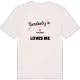Någon i Kullaberg älskar mig t-shirt
