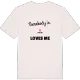 Någon i Kullen älskar mig t-shirt